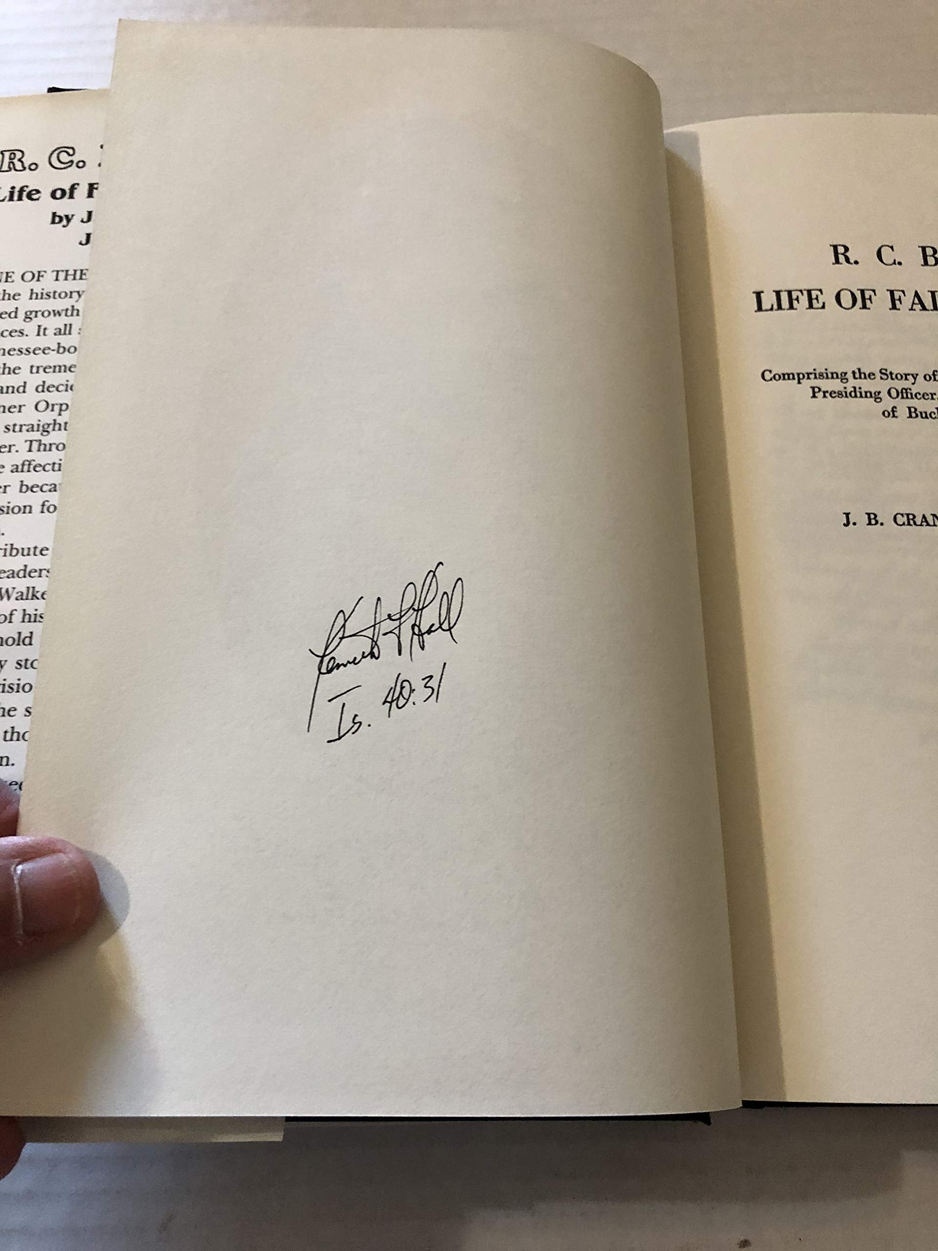 R.C. Buckner's Life of Faith and Works: Comprising the Story of the Career of the Preacher, Editor, Presiding Officer, Philanthropist, and Founder of Buckner Orphans Home used book depot
