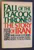 Fall of the Peacock Throne Forbis, William H