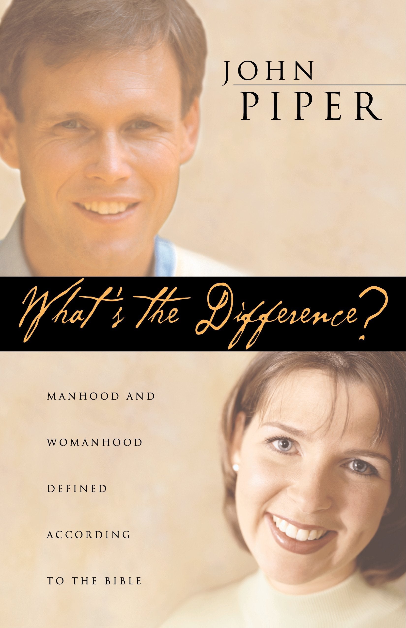 What's the Difference?: Manhood and Womanhood Defined According to the Bible used book depot