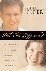 What's the Difference?: Manhood and Womanhood Defined According to the Bible used book depot