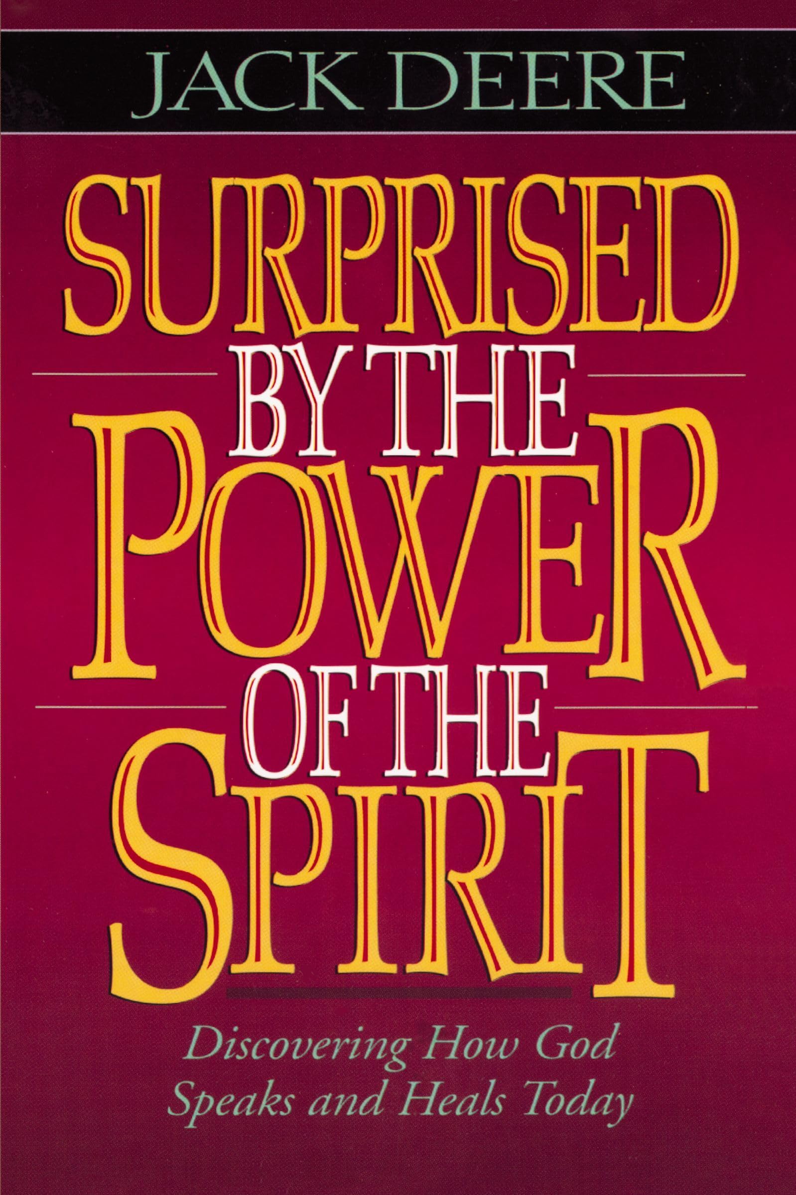 Surprised by the Power of the Spirit used book depot