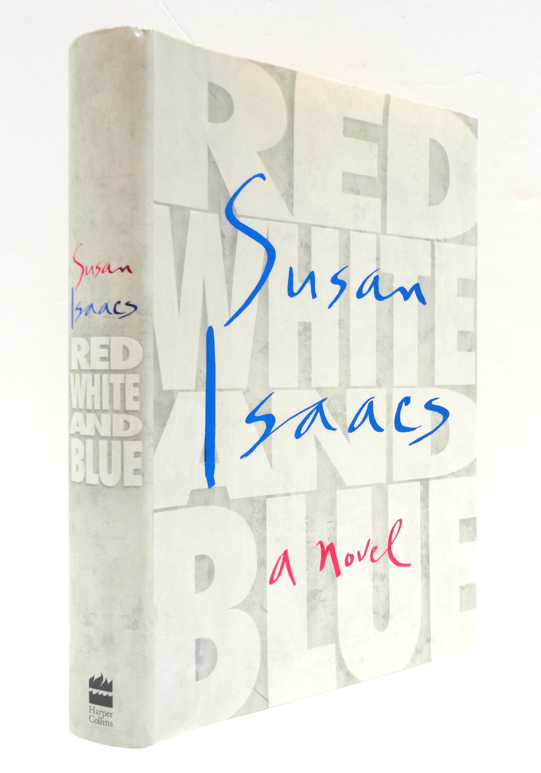 Red, White, and Blue: A Novel used book depot