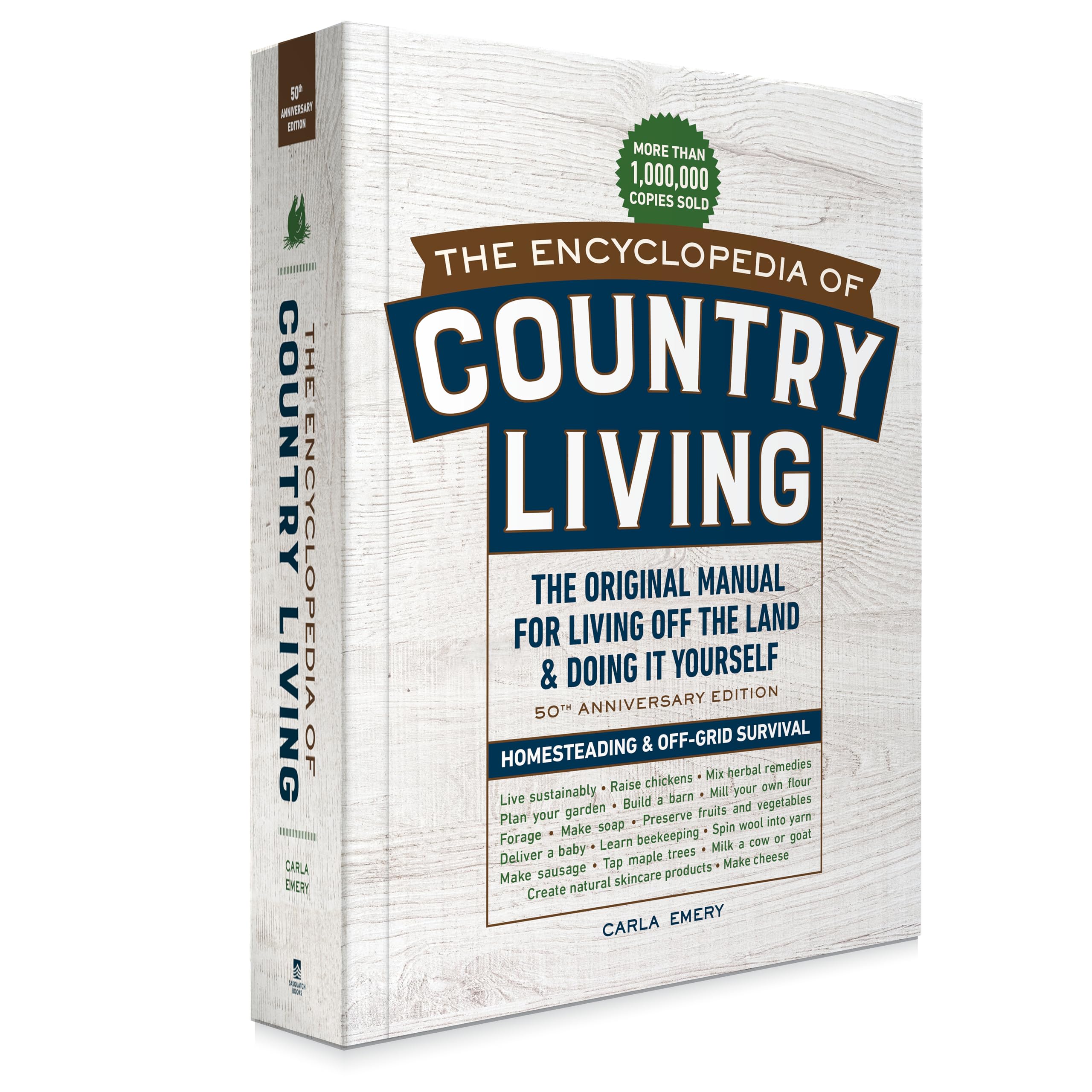 The Encyclopedia of Country Living, 50th Anniversary Edition: The Original Manual for Living Off the Land & Doing It Yourself (Homesteading & Off-Grid Survival) used book depot