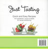 Just Tasting Mini Appetizers, Soups and Salads for Casual Entertaining Quick and Easy Recipes by Robert Zollweg 20110504 [Paperback] Robert Zollweg