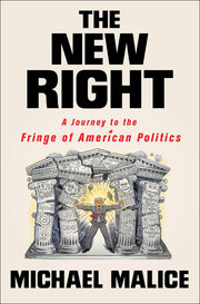The New Right: A Journey to the Fringe of American Politics used book depot
