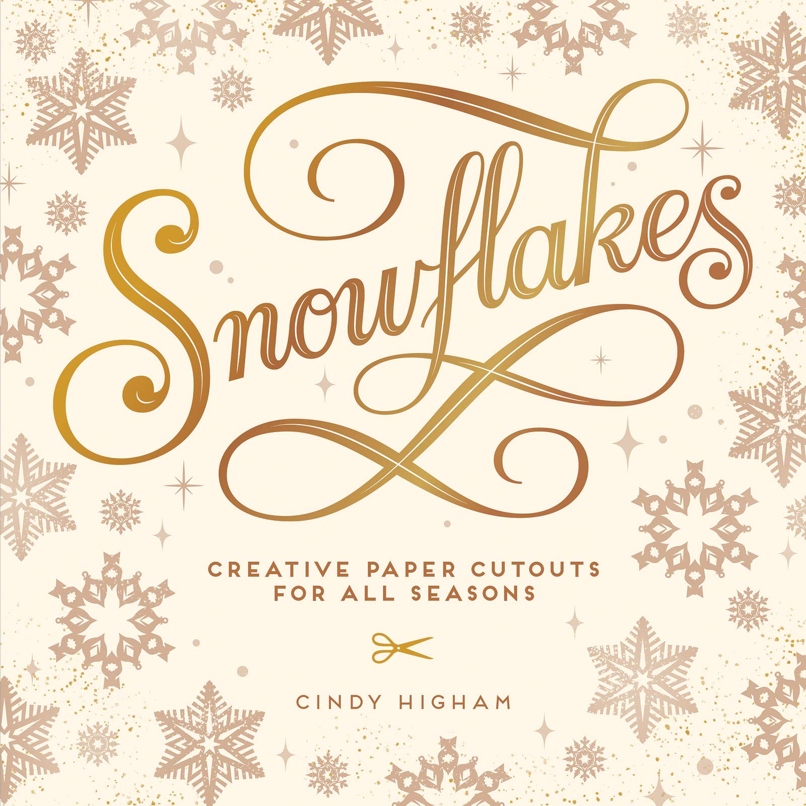 Snowflakes: Creative Paper Cutouts for All Seasons used book depot