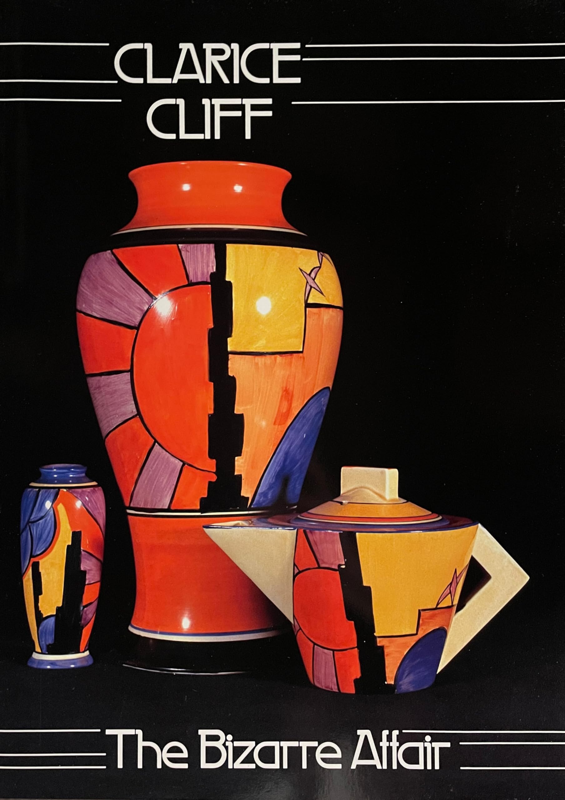 Clarice Cliff: The Bizarre affair used book depot