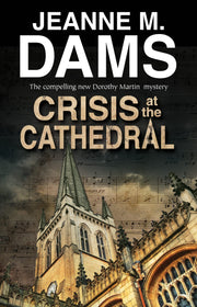 Crisis at the Cathedral (A Dorothy Martin Mystery, 20) used book depot