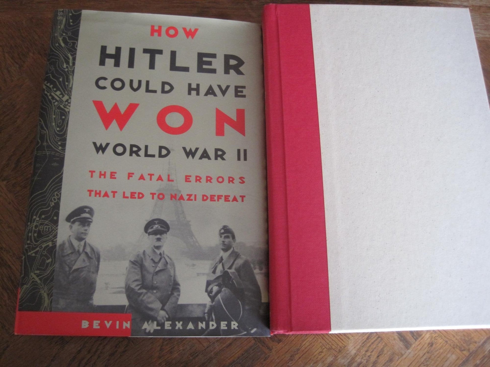 How Hitler Could Have Won World War II: The Fatal Errors That Led to Nazi Defeat used book depot