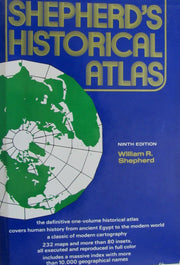 SHEPHERD'S HISTORICAL ATLAS Ninth Edition used book depot