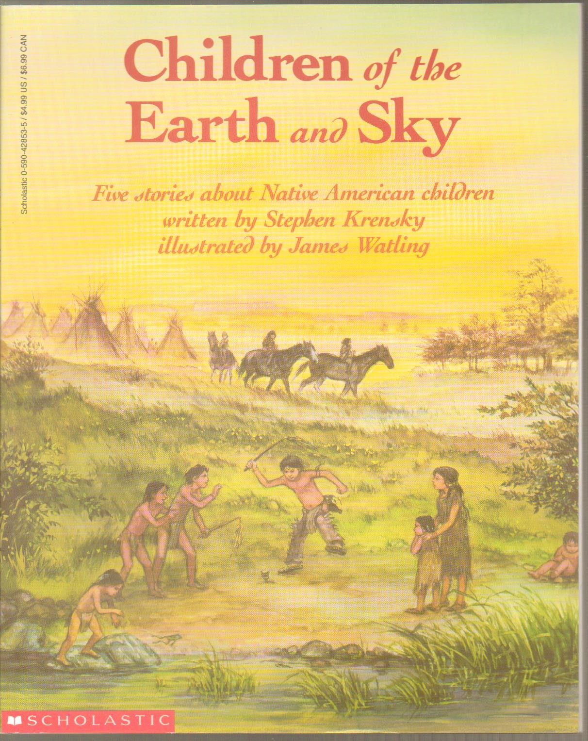 Children of the Earth and Sky: Five Stories About Native American Children used book depot