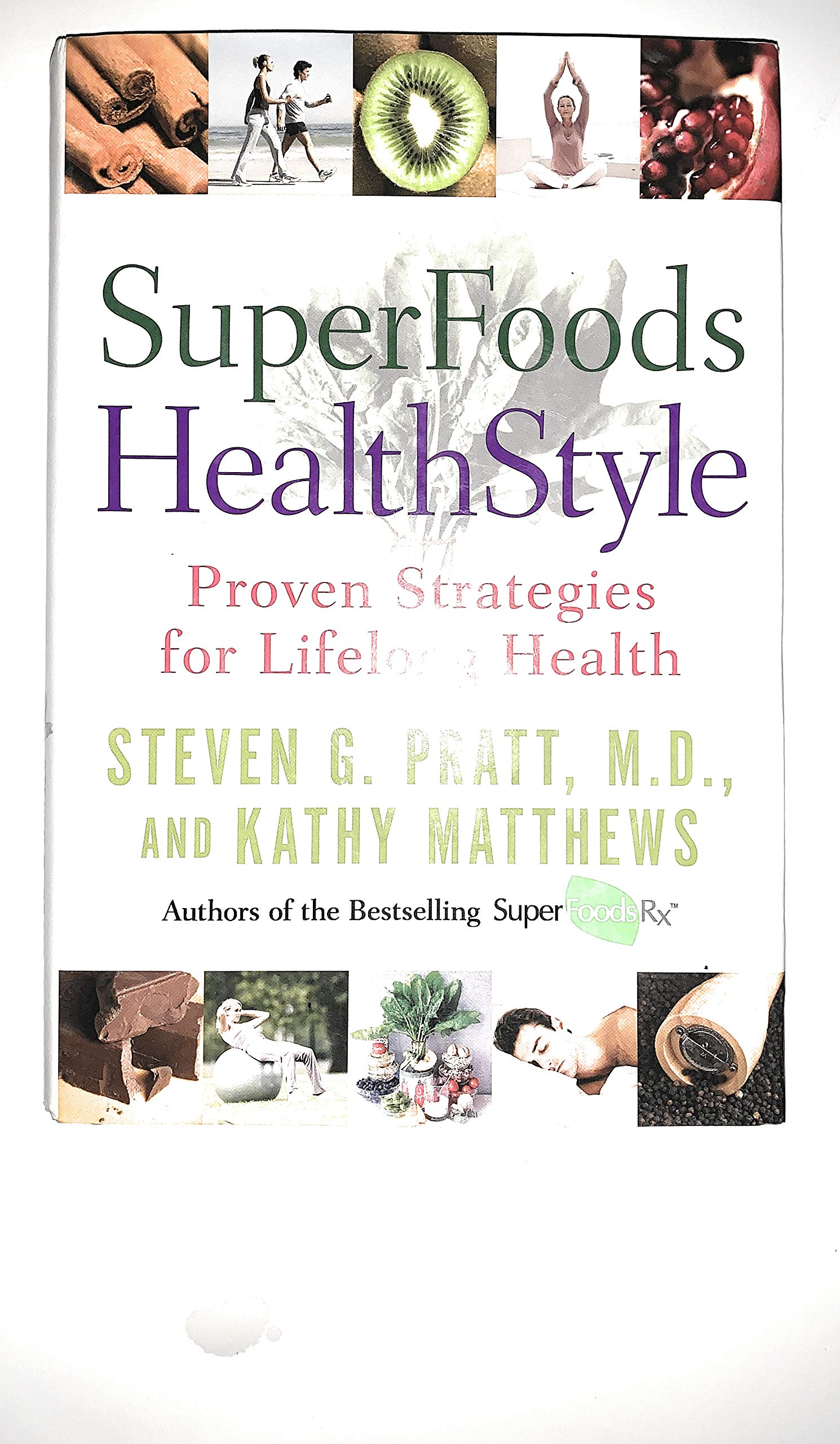 SuperFoods HealthStyle: Proven Strategies for Lifelong Health used book depot