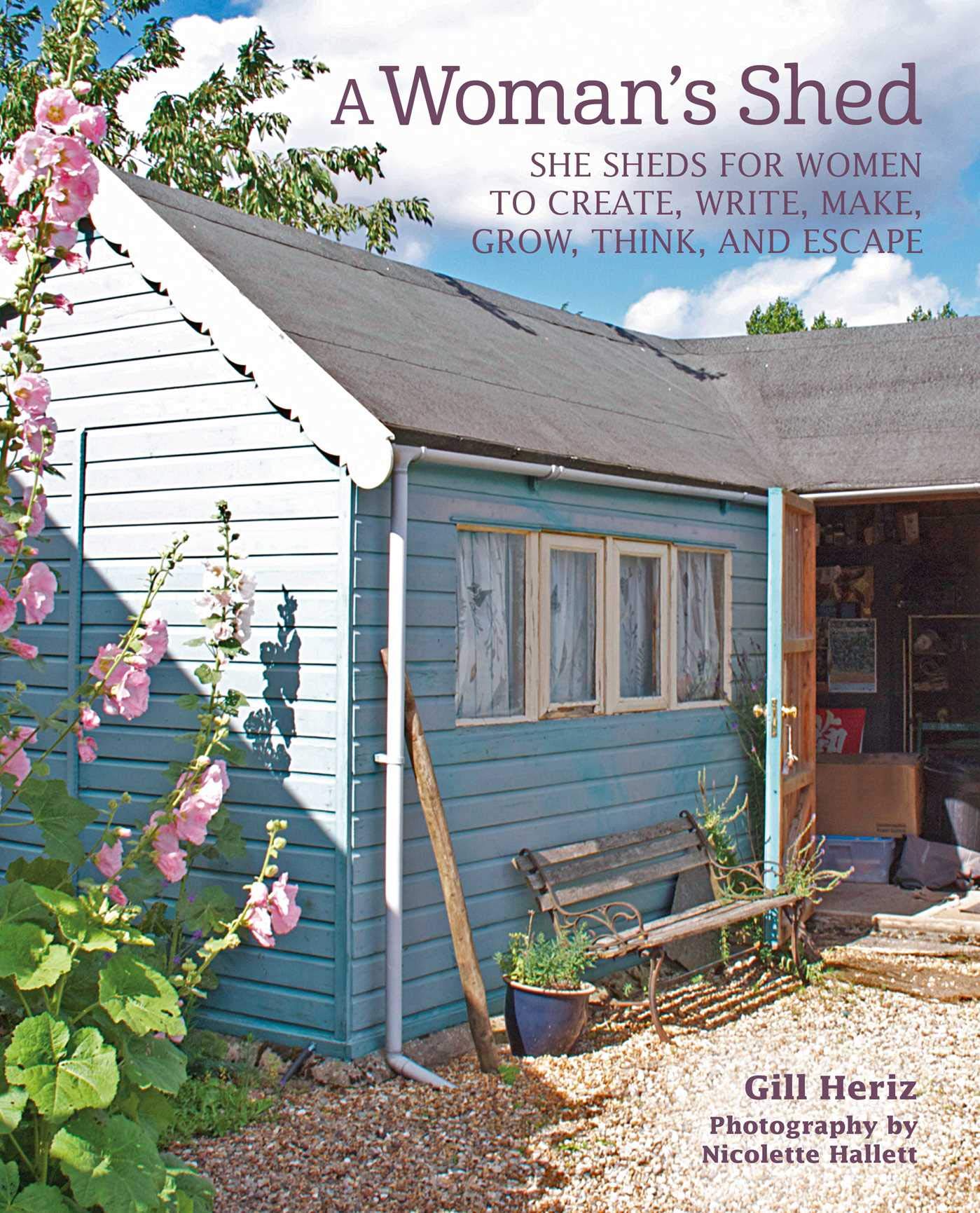 A Woman's Shed: She sheds for women to create, write, make, grow, think, and escape used book depot