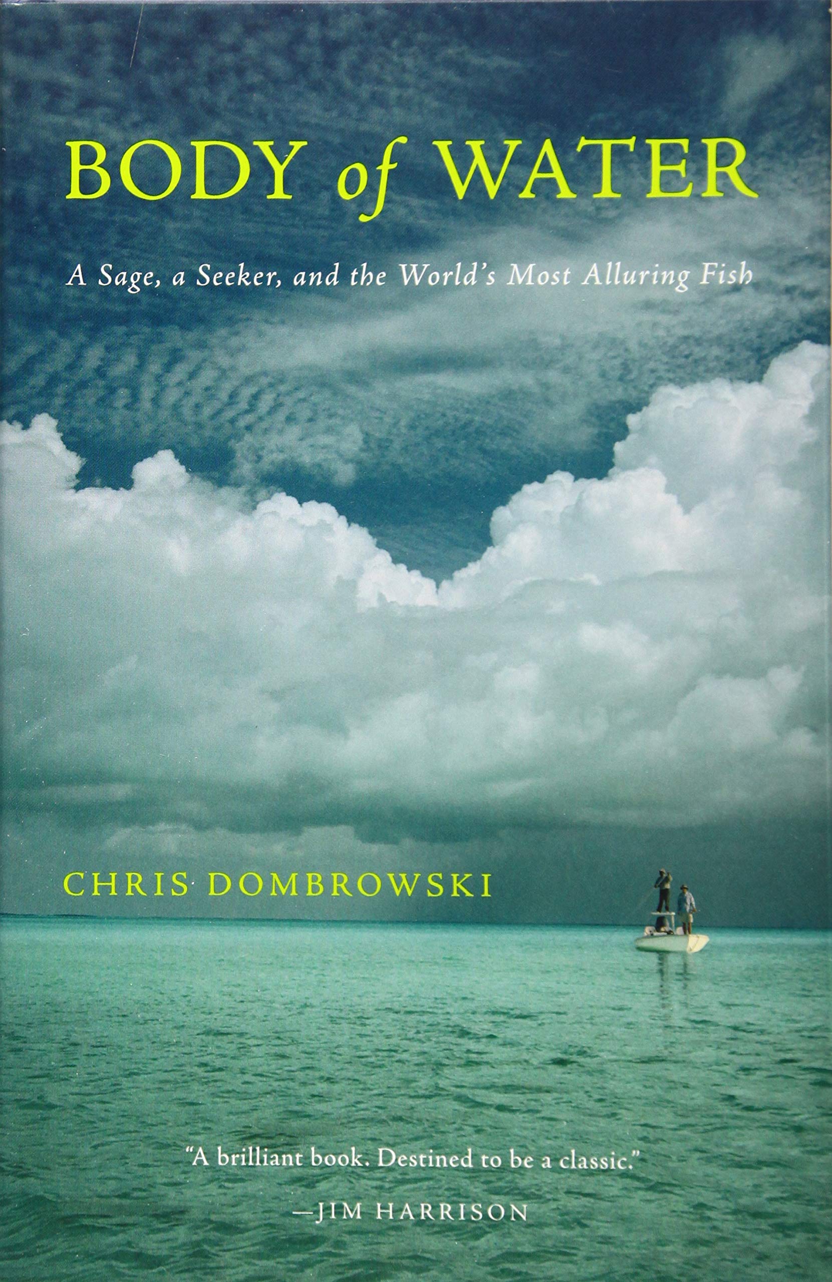 Body of Water: A Sage, a Seeker, and the World's Most Alluring Fish used book depot