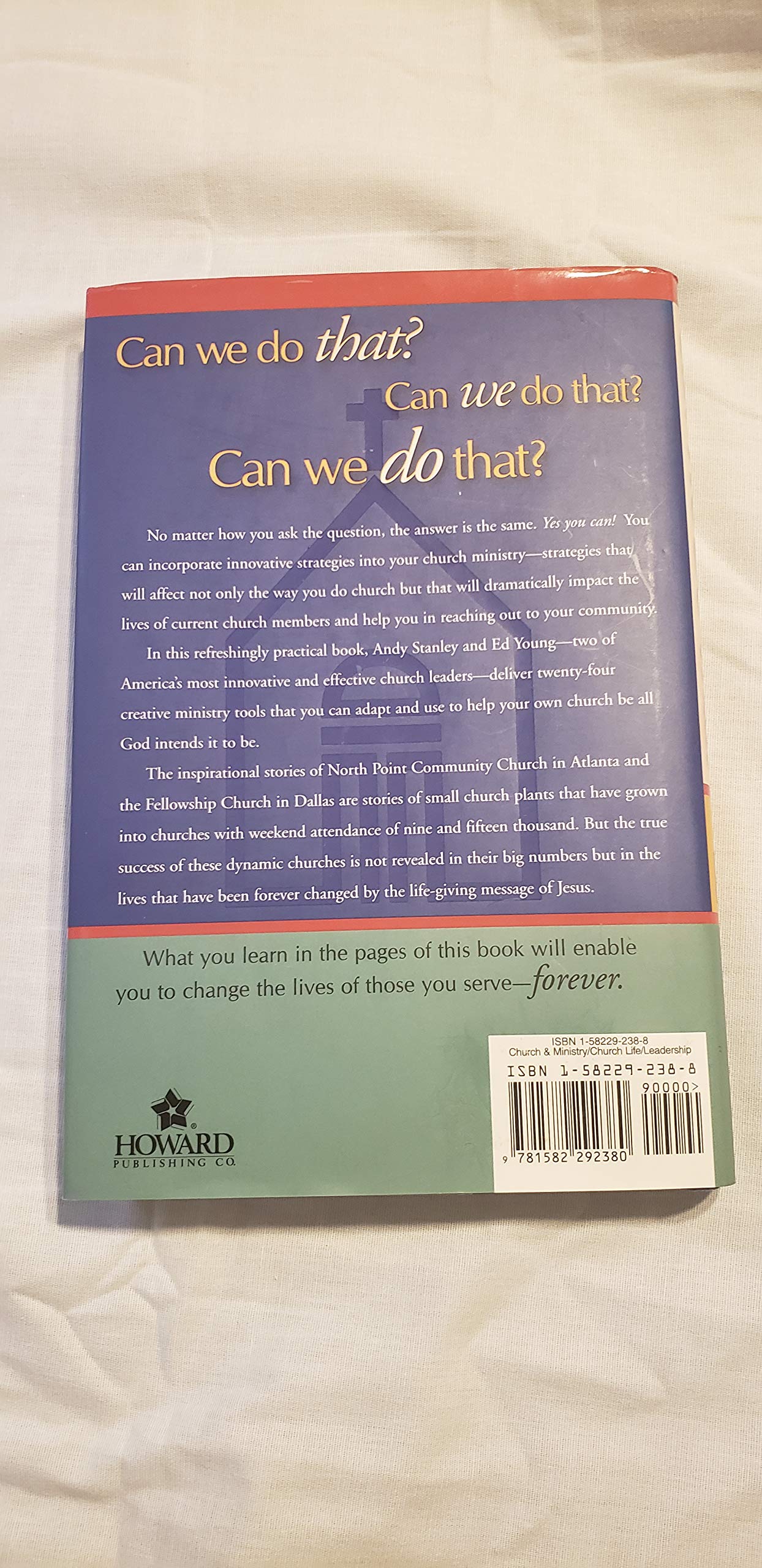 Can We Do That: 24 Innovative Practices That Will Change the Way You Do Church used book depot