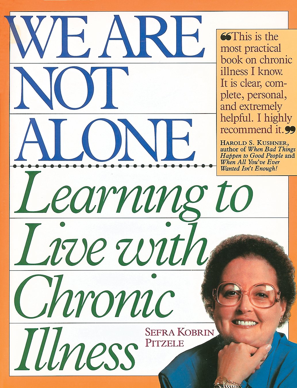 We Are Not Alone: Learning to Live with Chronic Illness used book depot