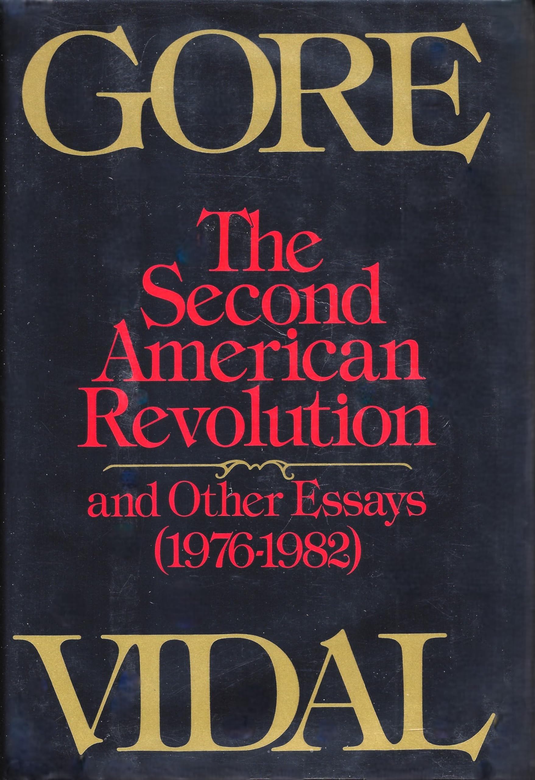 The Second American Revolution and Other Essays (1976-1982) used book depot