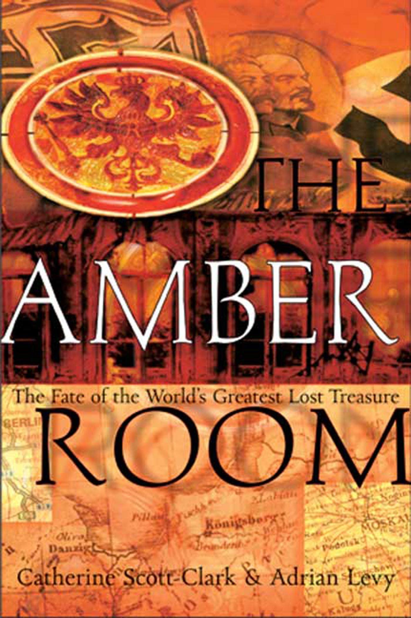 The Amber Room: The Fate of the World's Greatest Lost Treasure used book depot