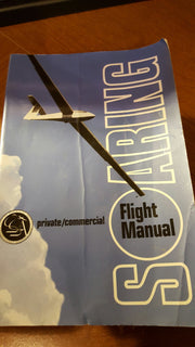 Soaring Flight Manual: private/commercial
