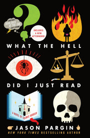 What the Hell Did I Just Read (John Dies at the End, 3) used book depot