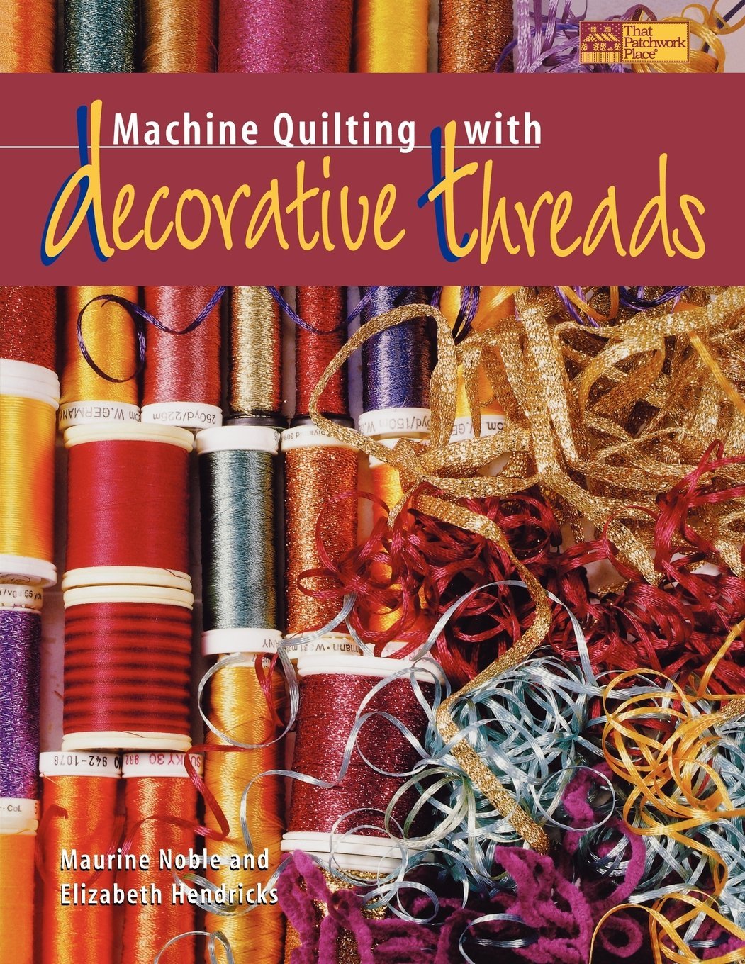 Machine Quilting with Decorative Threads used book depot