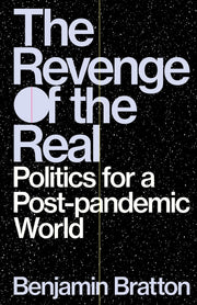 The Revenge of the Real: Politics for a Post-Pandemic World used book depot
