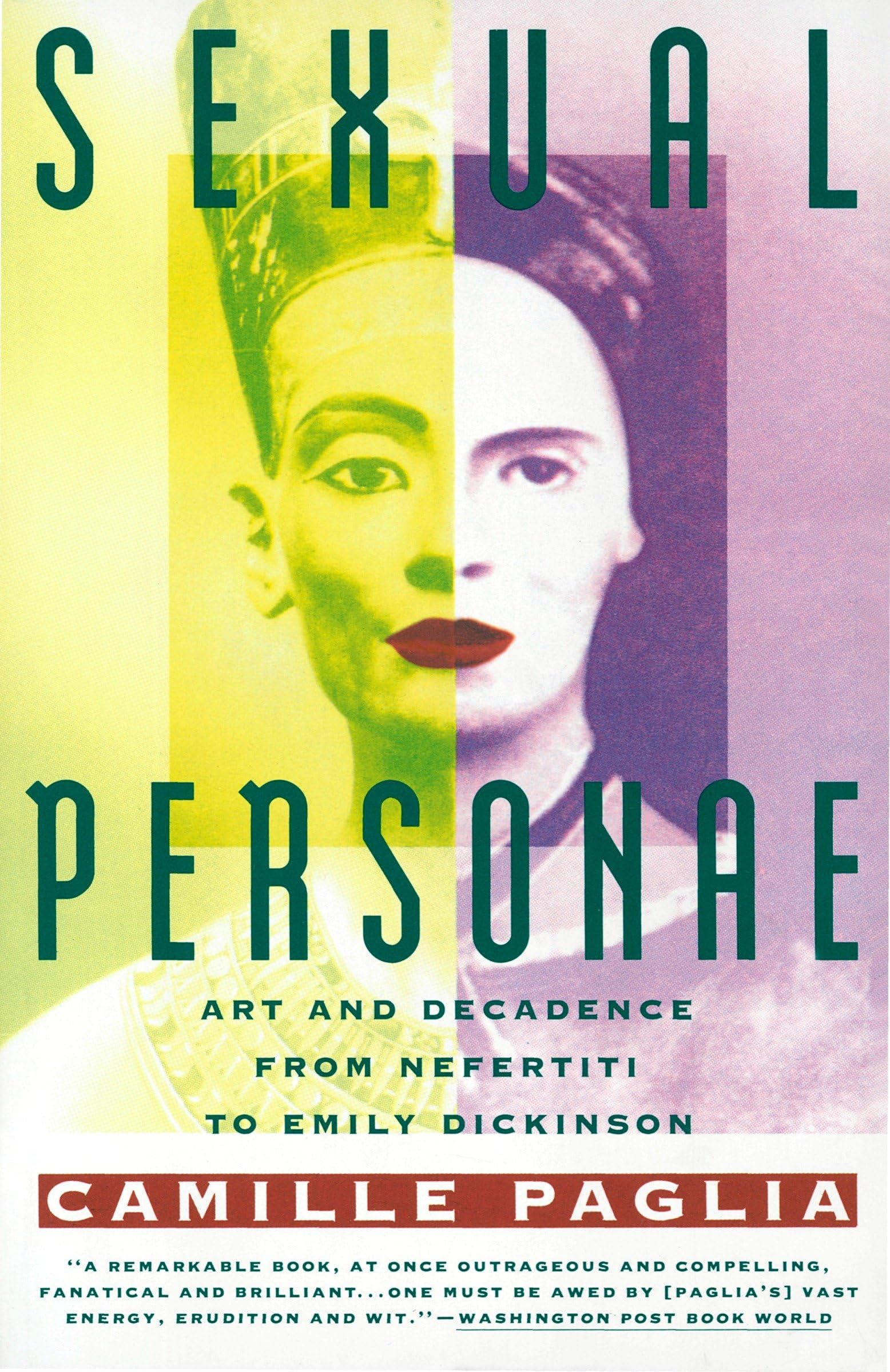 Sexual Personae: Art and Decadence from Nefertiti to Emily Dickinson used book depot