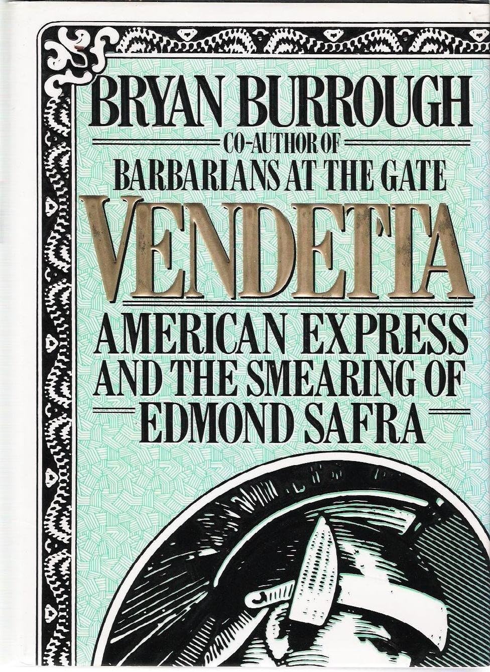 Vendetta: American Express and the Smearing of Edmond Safra used book depot