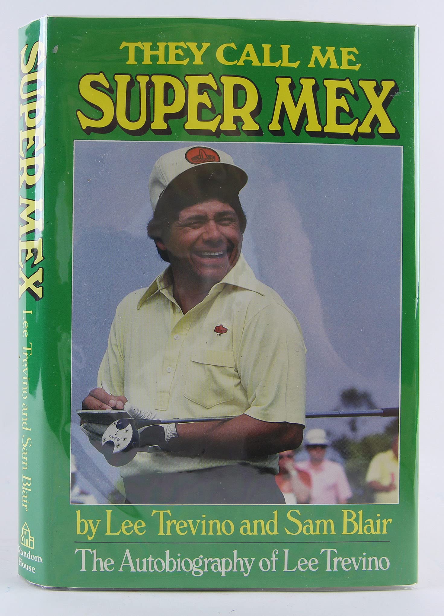 They Call Me Super Mex: The Autobiography of Lee Trevino used book depot