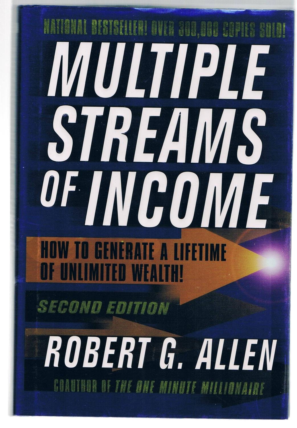 Multiple Streams of Income: How to Generate a Lifetime of Unlimited Wealth (2nd Edition) used book depot