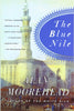 The Blue Nile [Paperback] Moorehead, Alan
