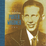 The Essential Porter Wagoner used book depot