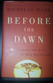 Before the Dawn: Recovering the Lost History of Our Ancestors used book depot