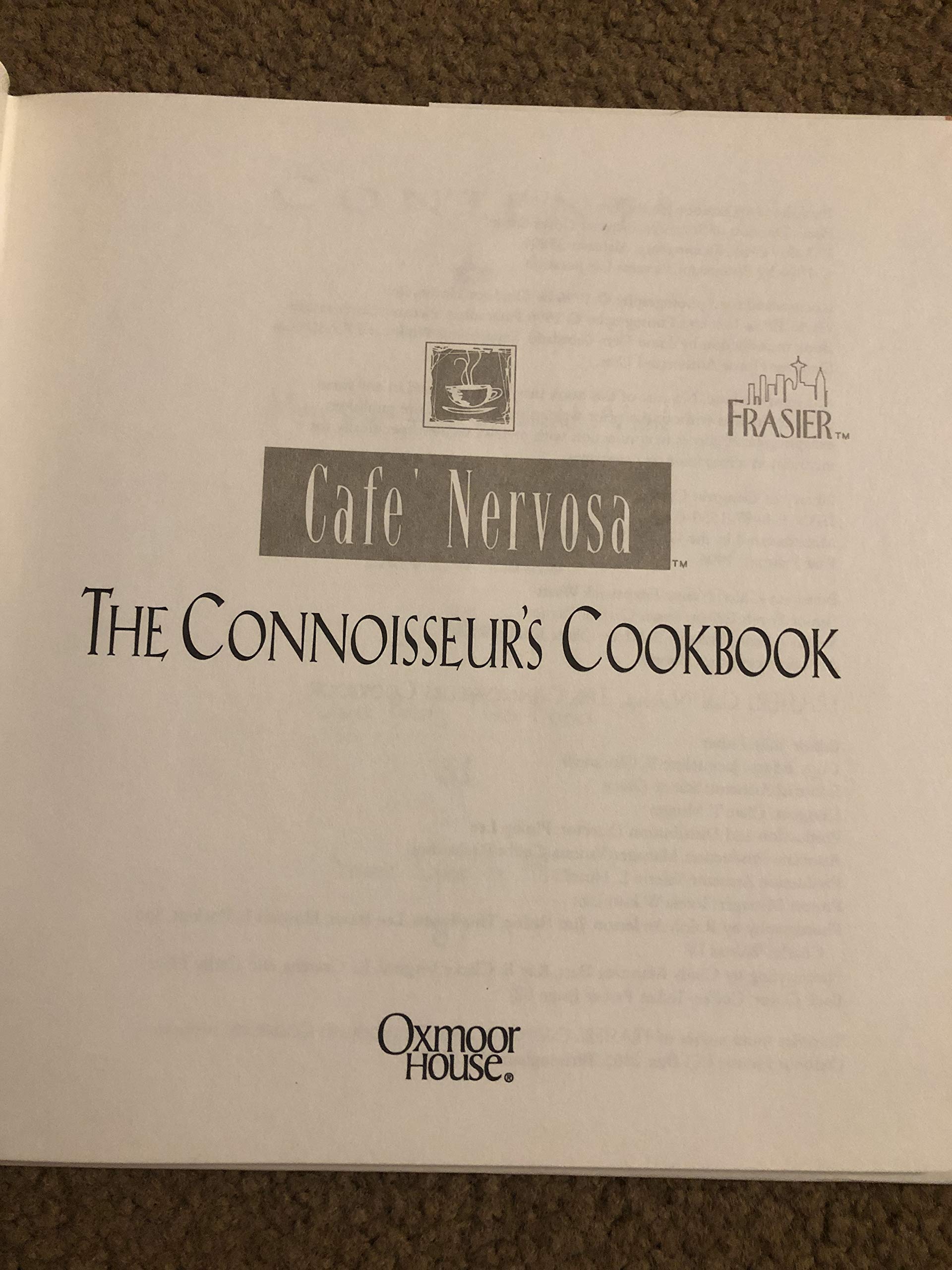 Cafe' Nervosa: The Connoisseur's Cookbook used book depot