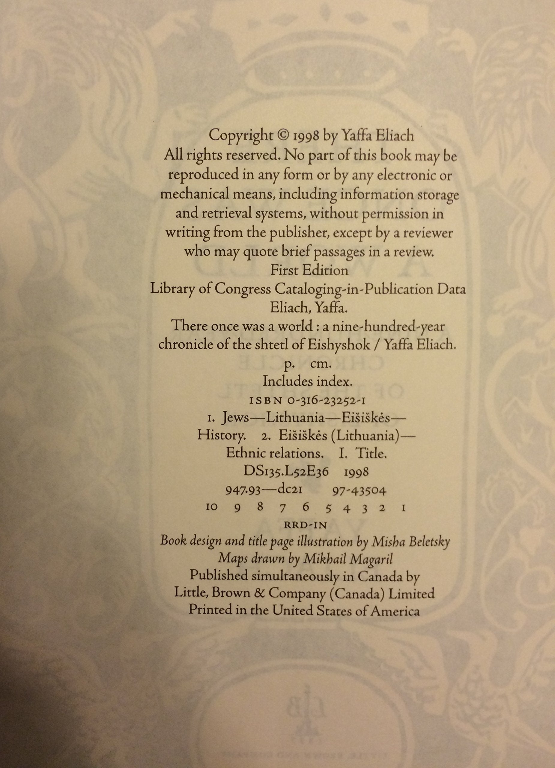 There Once Was a World: A 900-Year Chronicle of the Shtetl of Eishyshok used book depot