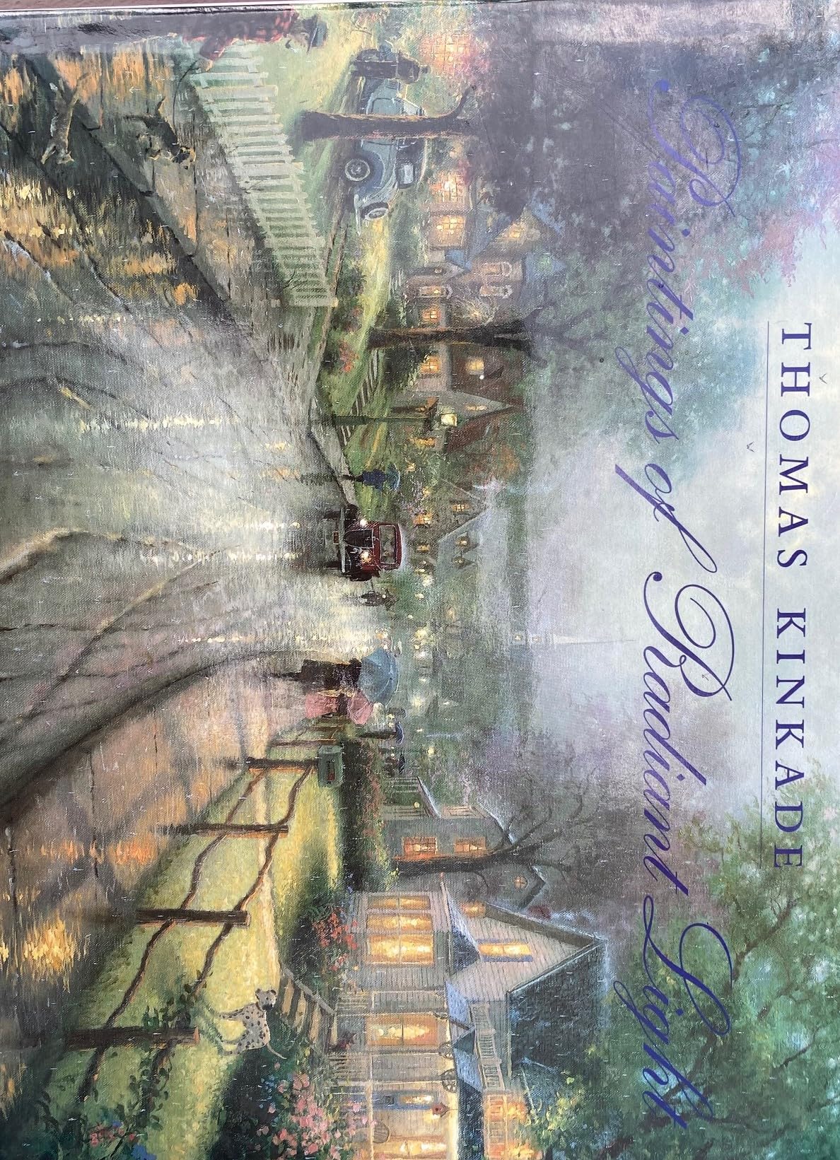 Thomas Kinkade: Paintings of Radiant Light used book depot