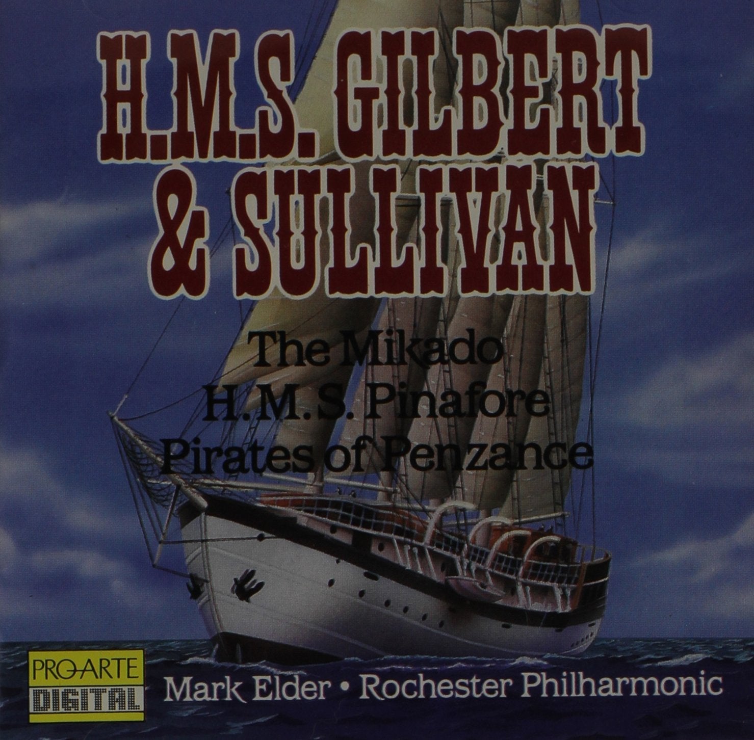 H.M.S. Gilbert & Sullivan: The Mikado; H.M.S. Pinafore; Pirates of Penzance used book depot