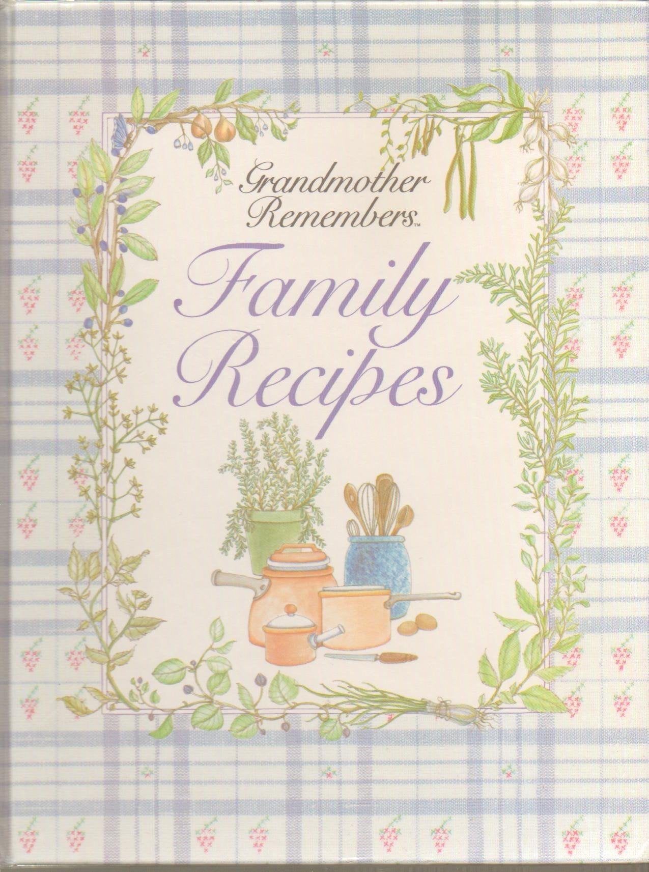 Grandmother Remembers Family Recipes used book depot