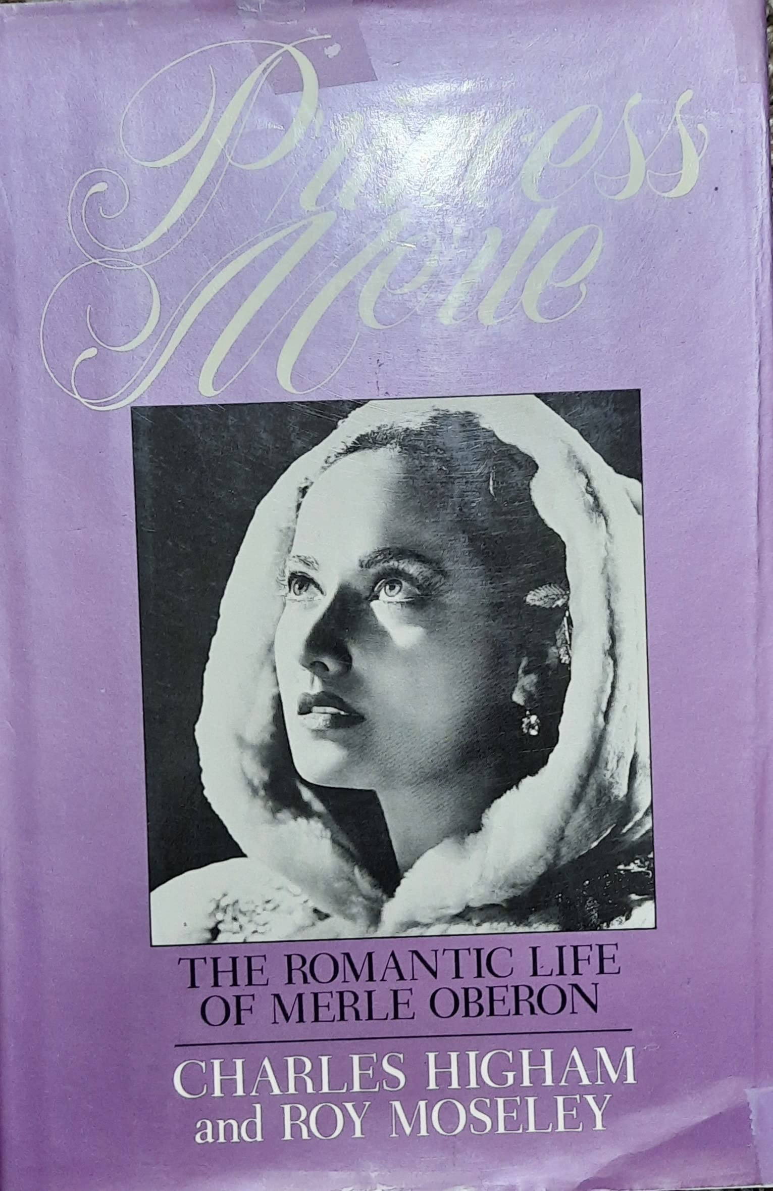 Princess Merle: The Romantic Life of Merle Oberon used book depot