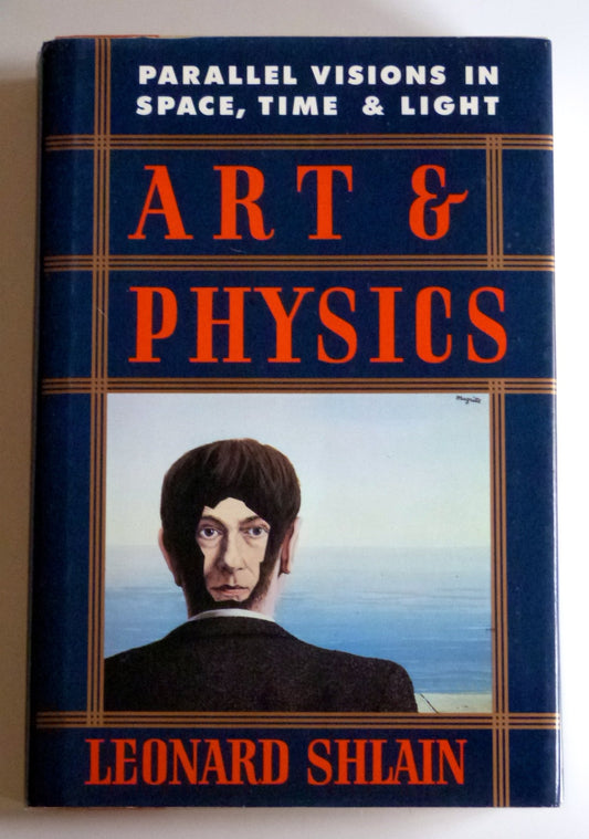 Art and Physics: Parallel Visions in Space, Time, and Light