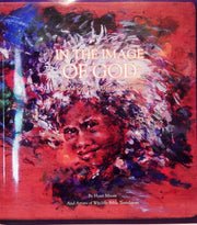 In the Image of God: Faces and Souls That Reflect Their Creator used book depot