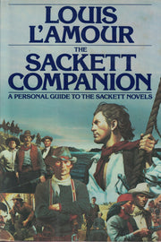 The Sackett Companion: A Personal Guide to the Sackett Novels