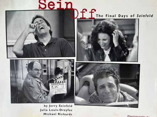 Sein Off: Inside The Final Days Of Seinfeld Seinfeld, Jerry