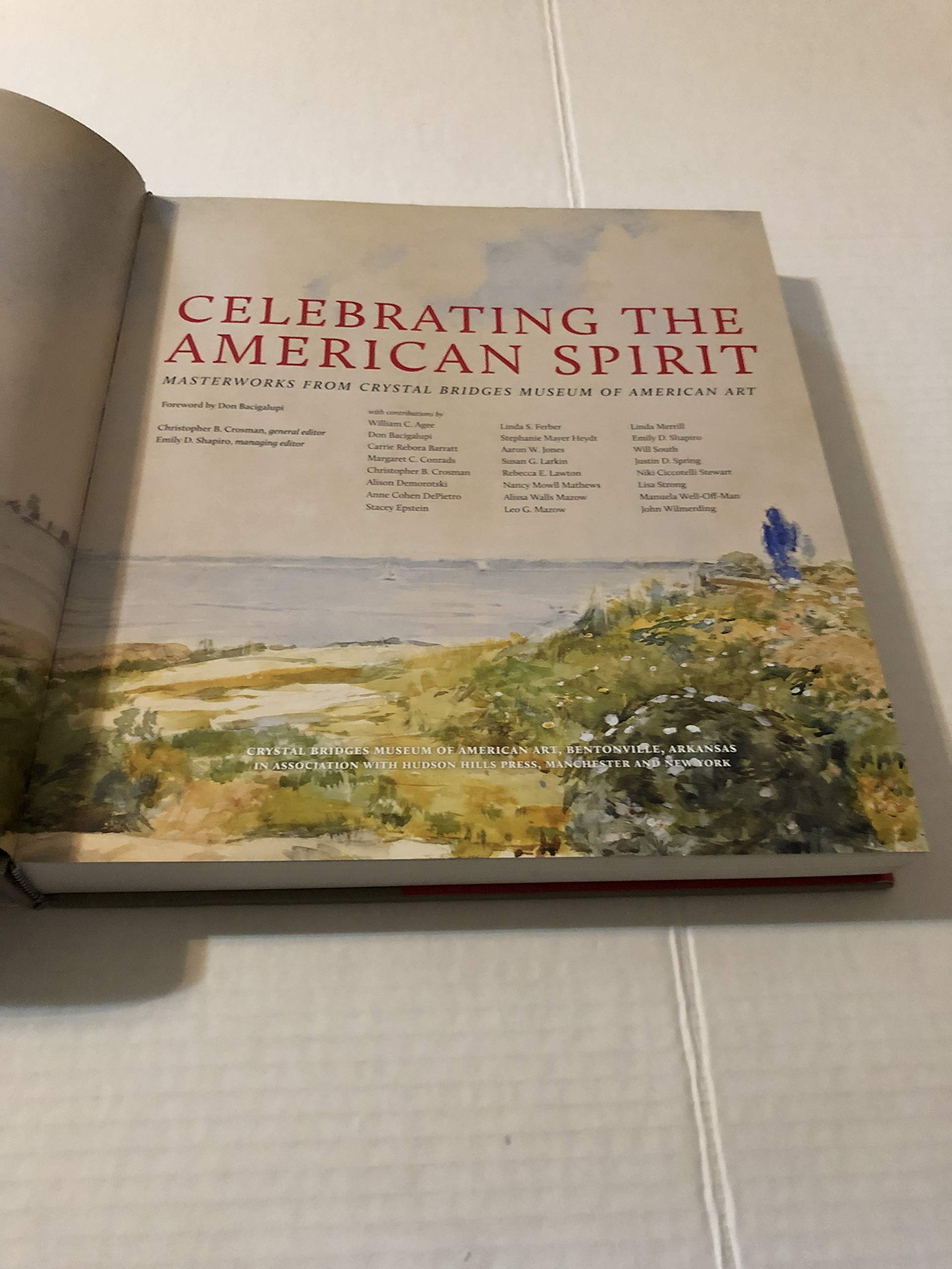 Celebrating the American Spirit: Masterworks from Crystal Bridges Museum of American Art used book depot