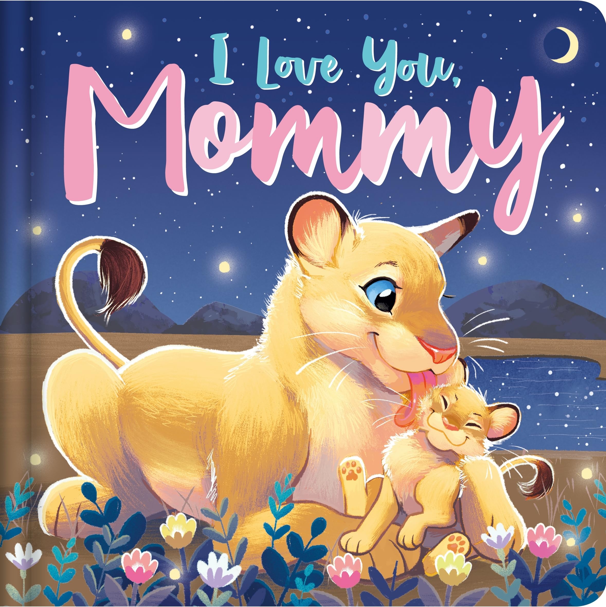 I Love You, Mommy: Padded Board Book used book depot