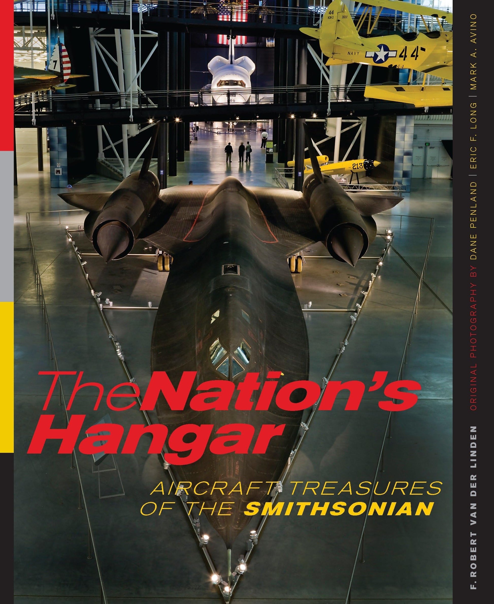 The Nation's Hangar: Aircraft Treasures of the Smithsonian used book depot