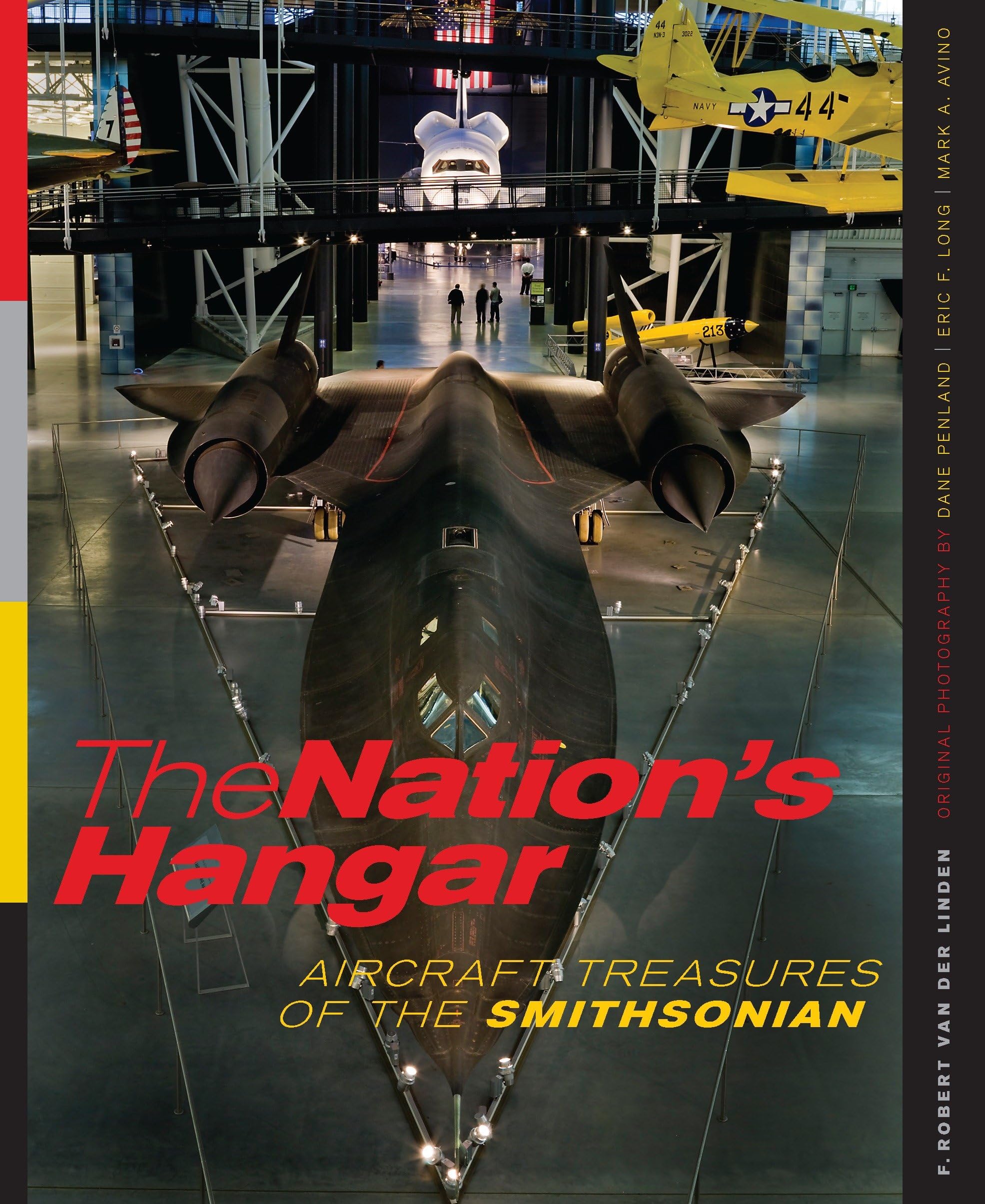 The Nation's Hangar: Aircraft Treasures of the Smithsonian used book depot