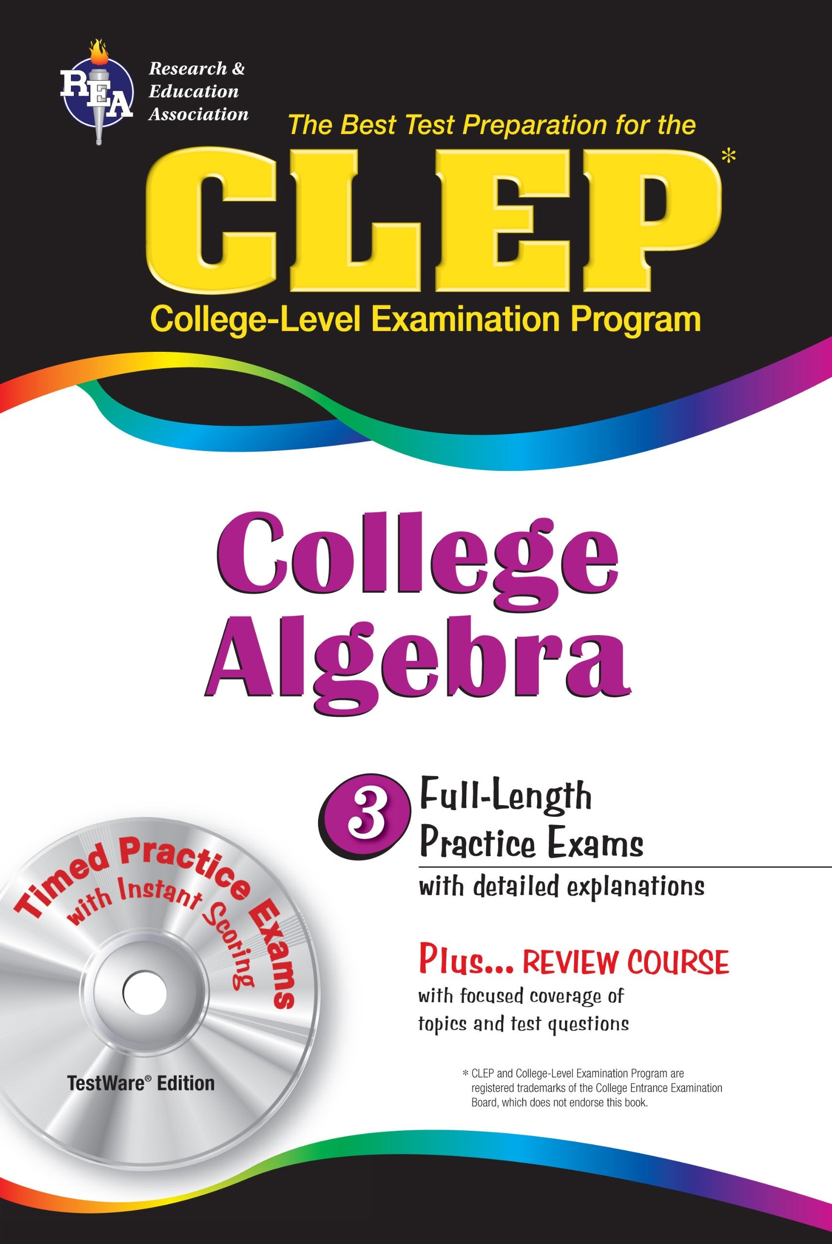 CLEP College Algebra with CD (REA) - The Best Test Prep for the CLEP Exam (Test Preps)