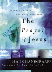 The Prayer Of Jesus: Secrets to Real Intimacy With God used book depot