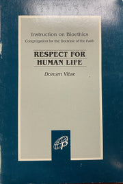 Instruction on Respect for Human Life in Its Origin and on the Dignity of Proceation: Donum Vitae